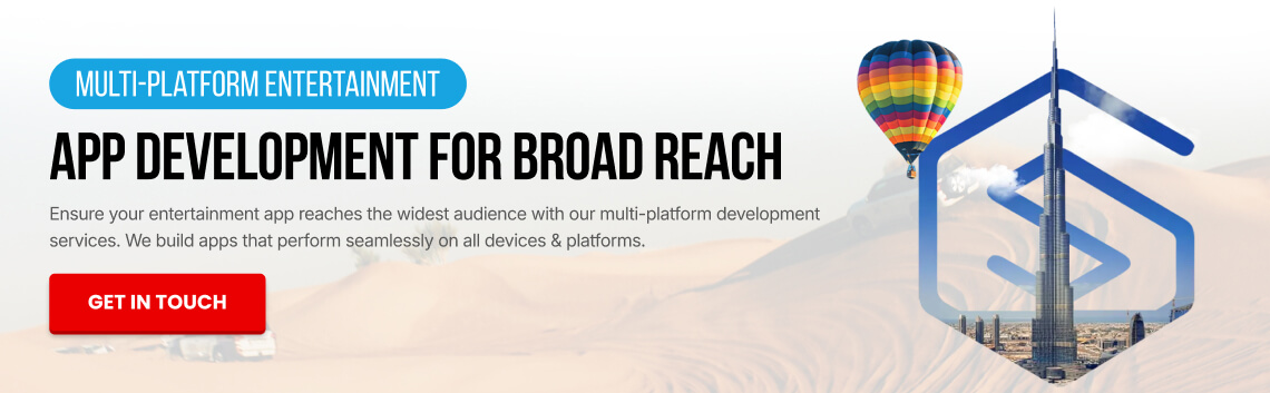 Entertainment App Developers