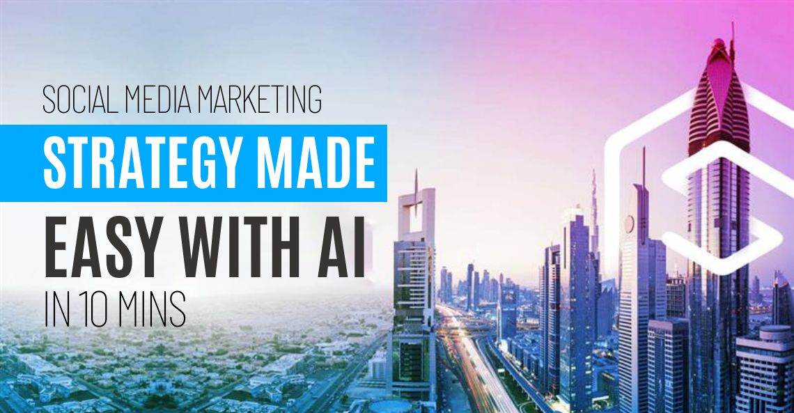 Social Media Marketing Strategy Made Easy with AI in 10 Mins